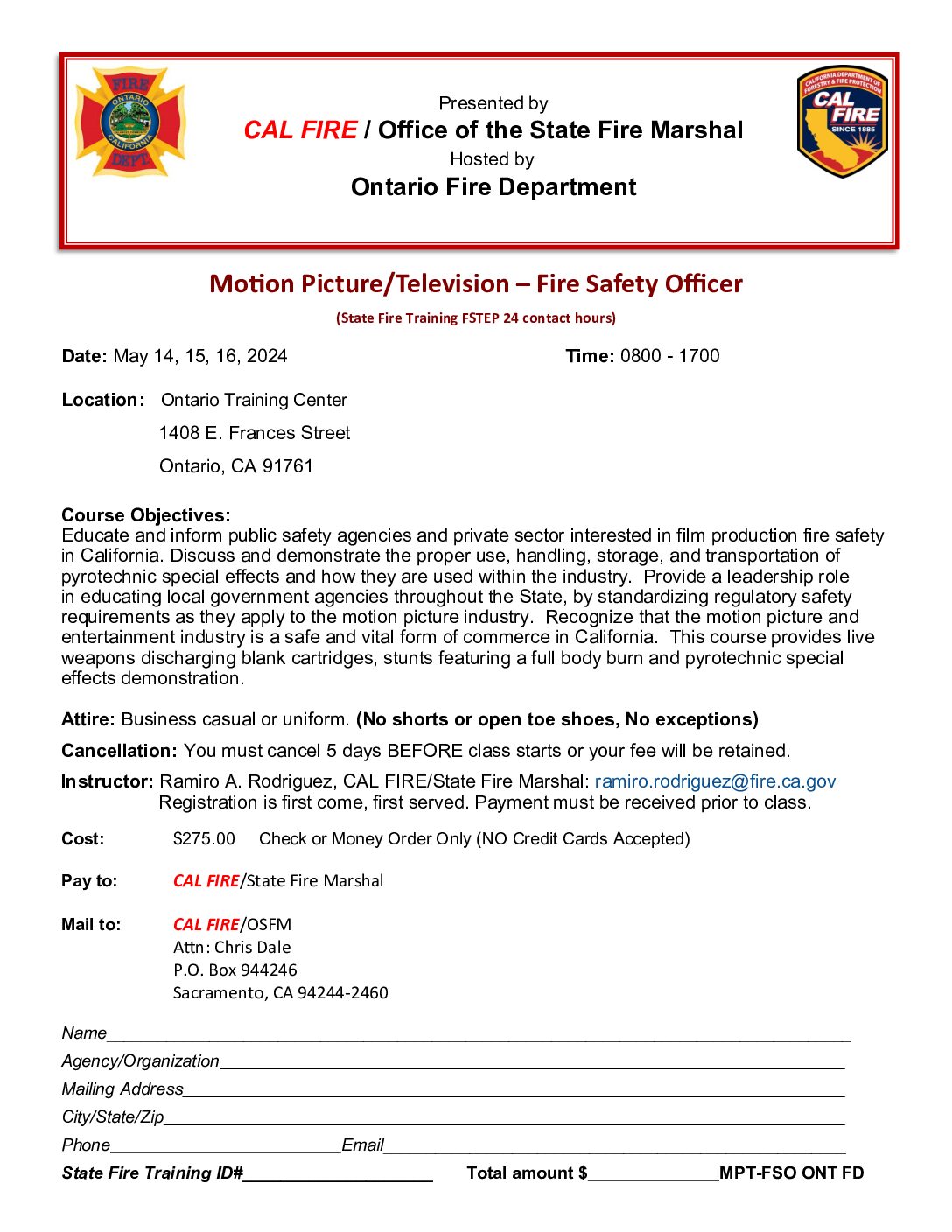 Motion Picture/Television – Fire Safety Officer Training, Presented by CAL FIRE/Office of the State Fire Marshal and Hosted by Ontario Fire Dept. May 14, 15, 16, 2024